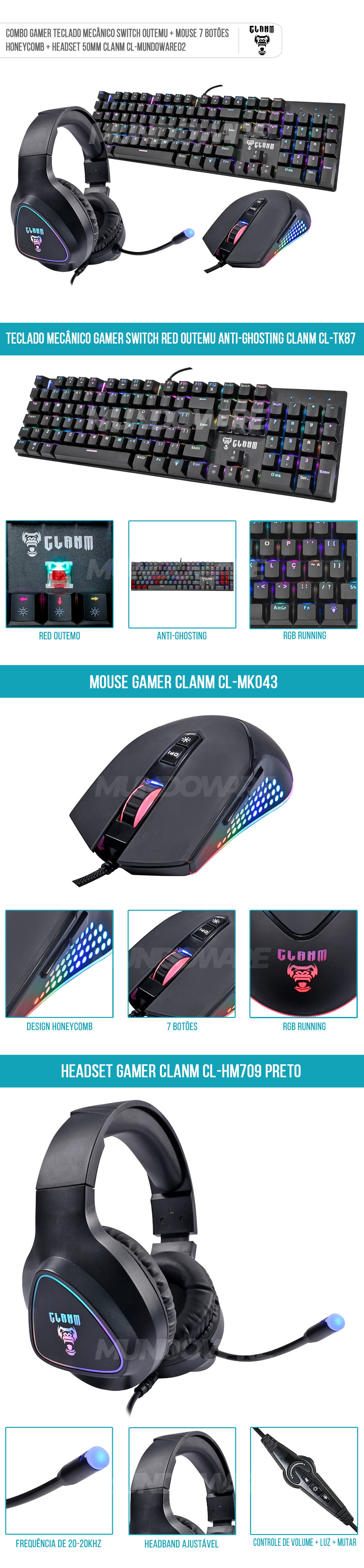 Combo Gamer Teclado Mecânico Switch Red Outemu + Mouse Colméia 7 Botões + Headset Stereo Clanm CL-Mundoware02