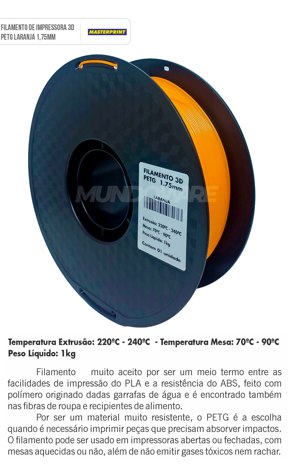 Filamento PETG Laranja 1.75mm Rolo de 1KG Alta Resistência Bom Acabamento para Impressora 3D Masterprint Filamento 3D PETG Laranja 1.75mm Rolo de 1KG Alta Resistência Bom Acabamento para Impressora 3D Masterprint