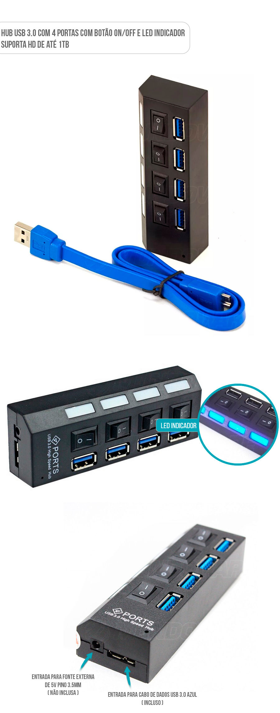Hub USB 3.0 com 4 portas com Led Indicador e Botão On/Off - Suporta HD até 1TB