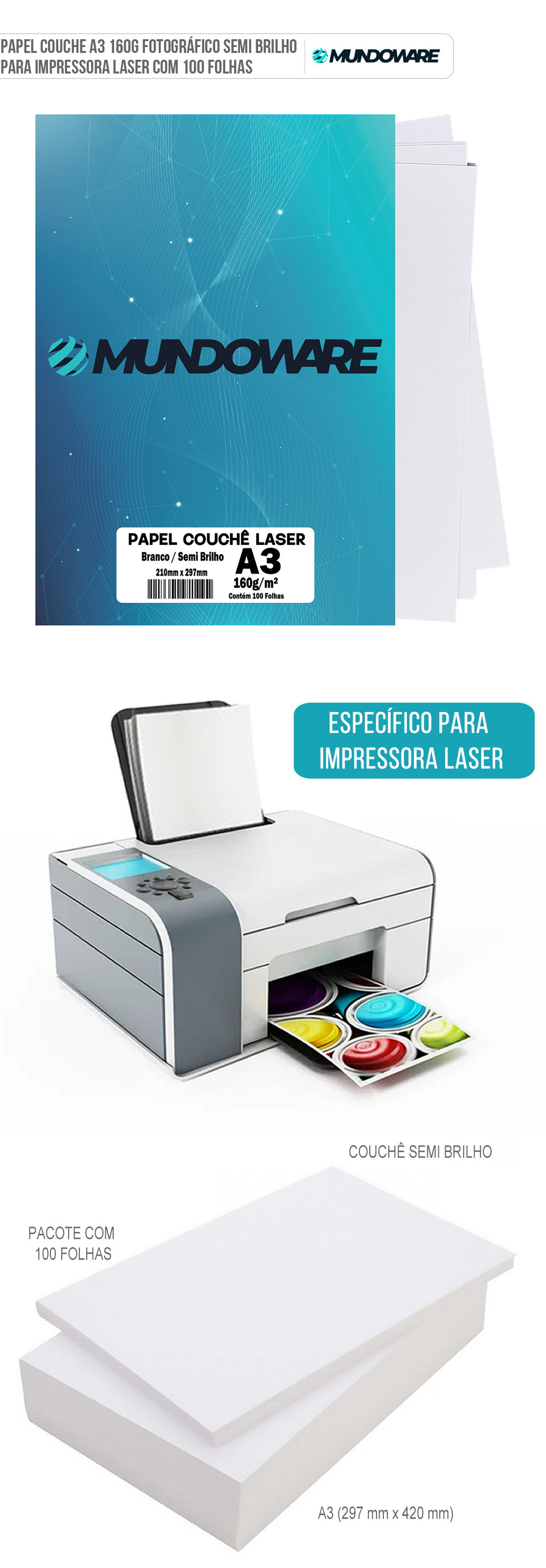 Papel Couchê 160g A3 Fotográfico Semi Brilho para Impressora Laser com 100 Folhas Mundoware
