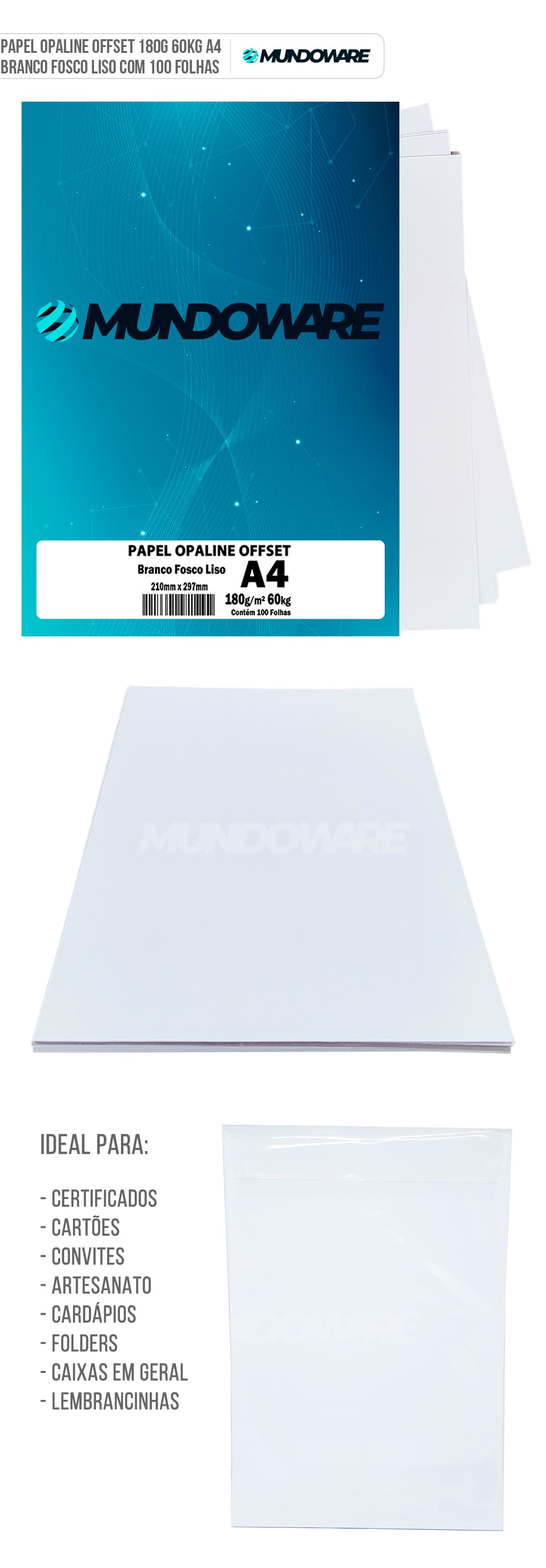 Papel Opaline A4 180g 60kg Offset Branco Liso com 100 folhas Mundoware Papel Opaline A4 180g 60kg Offset Branco Liso com 100 folhas Mundoware