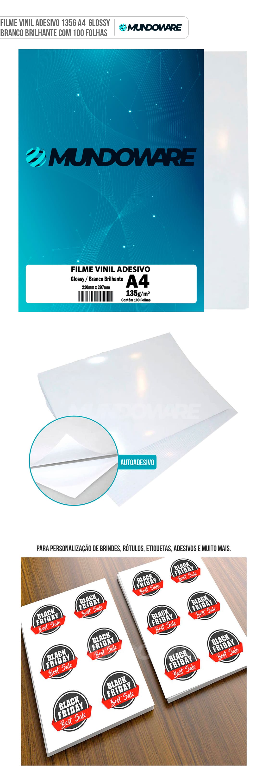 Filme Vinil Autoadesivo Glossy A4 135g À Prova De Água Branco Brilhante PVC Adesivo com 100 folhas Mundoware Filme Vinil Autoadesivo Glossy A4 135g À Prova de Água Branco Brilhante PVC Adesivo com 100 folhas Mundoware