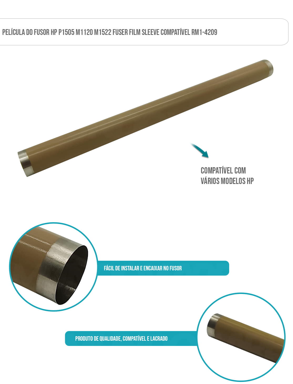 Película do Fusor HP P1505 M1120 M1522 Fuser Film Sleeve Compatível RM1-4209 Película do Fusor HP P1505 M1120 M1522 Fuser Film Sleeve Compatível RM1-4209