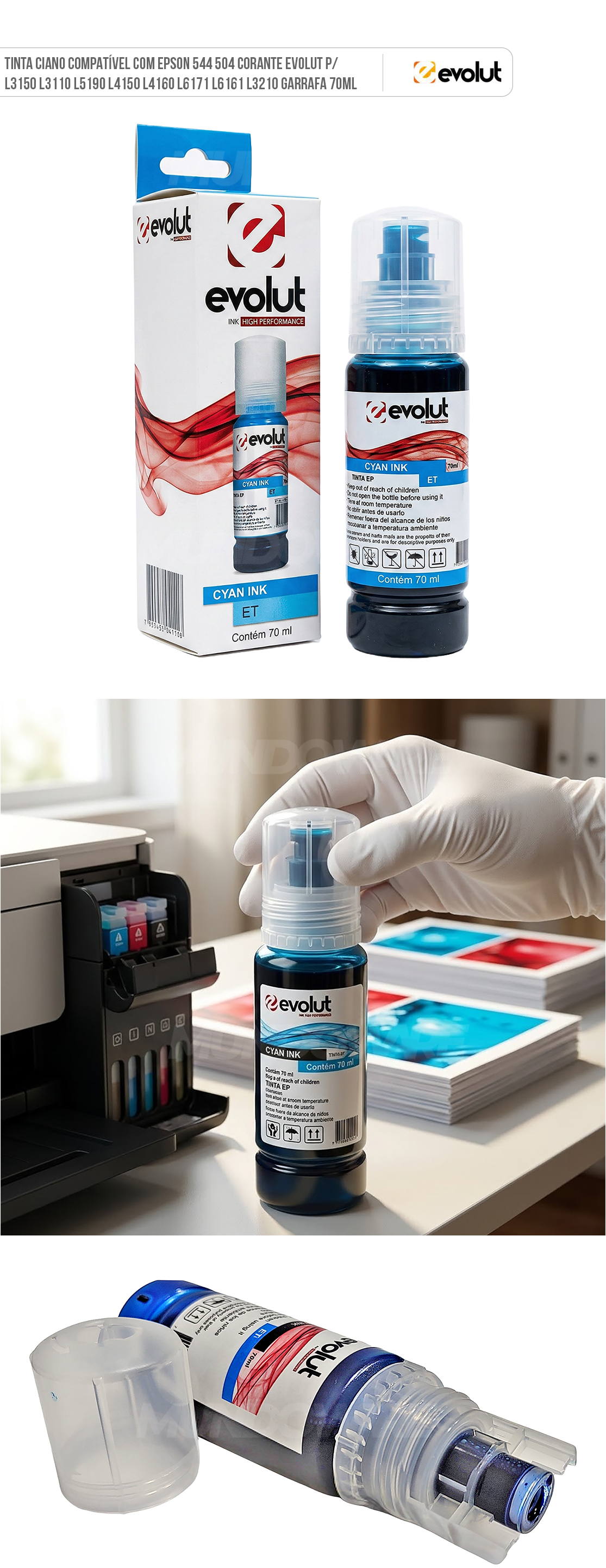Refil de Tinta Ciano Compatível com Epson 544 504 Corante Evolut p/ L3150 L3110 L5190 L4150 L4160 L6171 L6161 L3210 Garrafa 70ml Tinta Ciano Compatível com Epson 544 504 Corante Evolut p/ L3150 L3110 L5190 L4150 L4160 L6171 L6161 L3210 Garrafa 70ml
